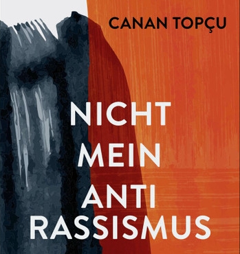 Cover "Nicht mein Antirassismus"
